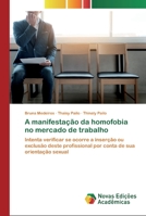 A manifestação da homofobia no mercado de trabalho 6200803080 Book Cover