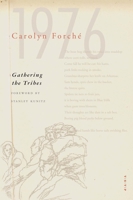 Gathering the Tribes (Yale Series of Younger Poets) 0300019858 Book Cover