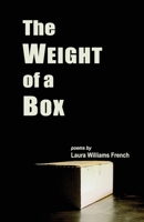 The Weight of a Box 1947653342 Book Cover