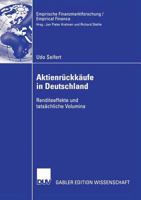 Aktienruckkaufe in Deutschland: Renditeeffekte Und Tatsachliche Volumina 3835005855 Book Cover