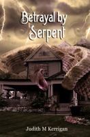 Betrayal by Serpent 0985706600 Book Cover