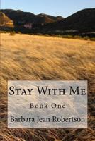 Stay With Me 1530214009 Book Cover