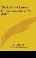 The Life and Letters of Laurence Sterne, Volume 2 1022807986 Book Cover