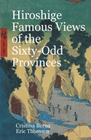 Hiroshige Famous Views of the Sixty-Odd Provinces: Premium 195677369X Book Cover