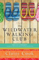The Wildwater Walking Club 1401341233 Book Cover