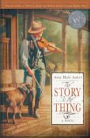 The Story Is the Thing 1942428030 Book Cover