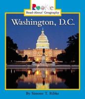 Washington, D.C (Rookie Read-About Geography) 0516227440 Book Cover
