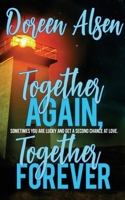 Together Again, Together Forever 1509239073 Book Cover