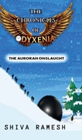 The Chronicles of Odyxenia: The Auroran Onslaught B0F4FXBHKK Book Cover