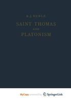 Saint Thomas and Platonism 940119419X Book Cover