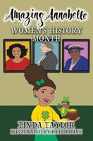 Amazing Annabelle-Women's History Month 1947829068 Book Cover