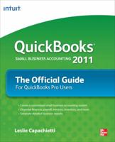 QuickBooks 2011: The Official Guide for QuickBooks Pro Users 0071748598 Book Cover