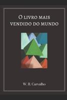O Livro Mais Vendido Do Mundo de Zorg 1798059754 Book Cover