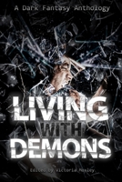 Living With Demons 1957893249 Book Cover