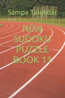 NEW SUDOKU PUZZLE BOOK 11 B0BKMS5B75 Book Cover