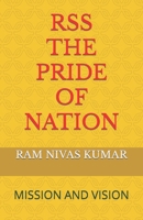 Rss the Pride of Nation: Mission and Vision 1792729782 Book Cover