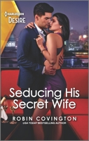 Seducing His Secret Wife 1335232745 Book Cover