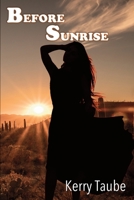 Before Sunrise B0C7T1V2N9 Book Cover