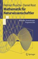 Mathematik Für Naturwissenschaftler: Methoden, Anwendungen, Programmcodes 354079736X Book Cover