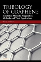 Tribology of Graphene: Simulation and Preparation Methods, and Applications 0128186410 Book Cover