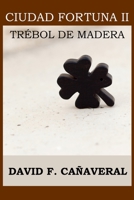 Trébol de madera 8461760255 Book Cover