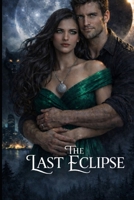 The Last Eclipse B0GQSY1VDZ Book Cover