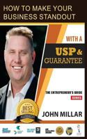 How To Make Your Business Stand Out With A USP And Guarantee 1540555062 Book Cover