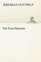 Die Frau Pfarrerin 3842405227 Book Cover