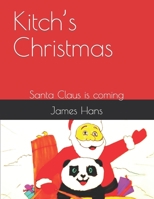 Kitch's Christmas: Santa Claus is coming null Book Cover