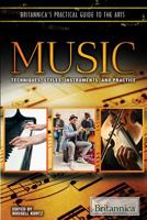 Music: Techniques, Styles, Instruments, and Practice 1680483722 Book Cover