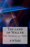 The Tyranny of Talin 1463719027 Book Cover