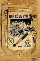 Nem só de Pão... 8595960135 Book Cover