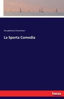 La Sporta Comedia 3742821032 Book Cover