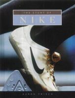 The Story of Nike (Built for Success) 0898127386 Book Cover