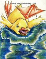 Paddle, The Extraordinary Duck 1458369161 Book Cover