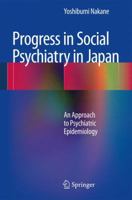 Progress in Social Psychiatry in Japan: An Approach to Psychiatric Epidemiology 4431541020 Book Cover