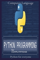 Programming for Computations: Python for everyone 1803606657 Book Cover