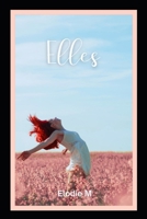 Elles (French Edition) B0DS6J2FDJ Book Cover