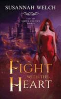 Fight with the Heart 1958568066 Book Cover