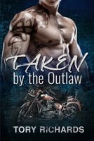 Taken by the Outlaw 1698164971 Book Cover