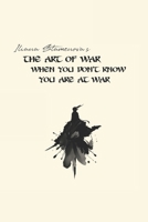 The Art of War When You Don't Know You Are at War B0GG6FVDSB Book Cover