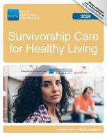 NCCN Guidelines for Patients® Survivorship Care for Healthy Living 1954190050 Book Cover