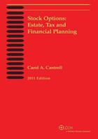 Stock Options: Estate, Tax, and Financial Planning, 2011 0808091506 Book Cover