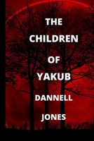 The Children of Yakub B09T5LCNJ4 Book Cover