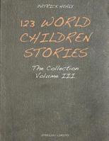 123 World Children Stories: The Collection 0992828287 Book Cover