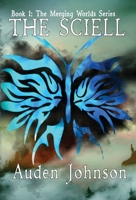 The Sciell: Book 1 0996423451 Book Cover