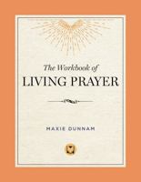 The Workbook of Living Prayer 0835807185 Book Cover