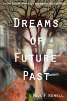 Dreams of Future Past B0FZ1C53VZ Book Cover