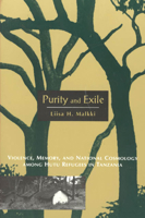 Purity and Exile: Violence, Memory, and National Cosmology among Hutu Refugees in Tanzania 0226502724 Book Cover