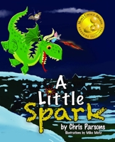 A Little Spark 1735145505 Book Cover